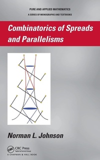 Enlarge image Cover: Combinatorics of Spreads and Parallelisms - CRC Press