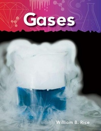 Abbildung von: Gases - Teacher Created Materials, Inc