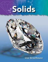 Abbildung von: Solids - Teacher Created Materials, Inc