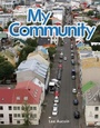 Cover: My Community - Teacher Created Materials, Inc