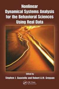 Enlarge image Cover: Nonlinear Dynamical Systems Analysis for the Behavioral Sciences Using Real Data - CRC Press