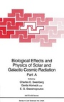 Cover: Biological Effects and Physics of Solar and Galactic Cosmic Radiation - Kluwer Academic / Plenum Publishers