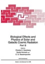Cover: Biological Effects and Physics of Solar and Galactic Cosmic Radiation Part B - Kluwer Academic / Plenum Publishers