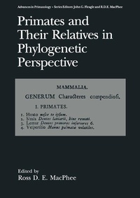 Enlarge image Cover: Primates and Their Relatives in Phylogenetic Perspective - Plenum Publishing Co.,N.Y.