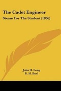 Cover: The Cadet Engineer - Kessinger Publishing
