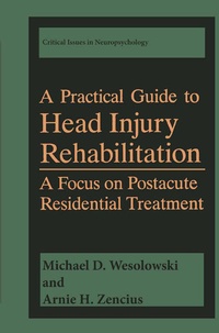 Enlarge image Cover: A Practical Guide to Head Injury Rehabilitation - Plenum Publishing Co.,N.Y.