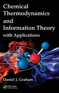 Cover: Chemical Thermodynamics and Information Theory with Applications - CRC Press