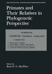 Enlarge image Cover: Primates and Their Relatives in Phylogenetic Perspective - Springer
