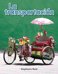 Abbildung von: La transportacion - Teacher Created Materials, Inc