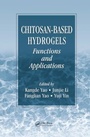Cover: Chitosan-Based Hydrogels - CRC Press