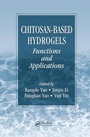 Cover: Chitosan-Based Hydrogels - CRC Press
