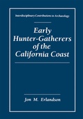 Cover: Early Hunter-Gatherers of the California Coast - Springer