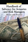 Cover: Handbook of Solvency for Actuaries and Risk Managers - Chapman & Hall/CRC
