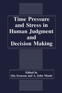 Bild: Time Pressure and Stress in Human Judgment and Decision Making - Springer
