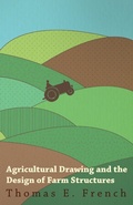 Cover: Agricultural Drawing and the Design of Farm Structures - Read Books