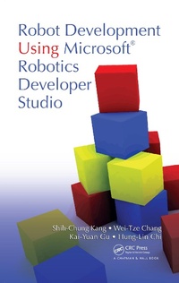 Abbildung von: Robot Development Using Microsoft Robotics Developer Studio - Chapman & Hall/CRC