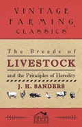 Cover: The Breeds of Live Stock and the Principles of Heredity - Read Books
