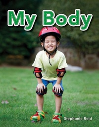Enlarge image Cover: My Body - Teacher Created Materials, Inc