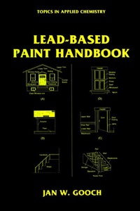 Enlarge image Cover: Lead-Based Paint Handbook - Kluwer Academic / Plenum Publishers