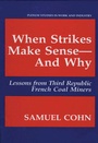 Cover: When Strikes Make Sense-And Why - Springer