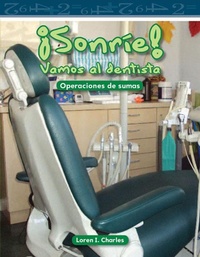 Abbildung von: !Sonrie! Vamos al dentista - Teacher Created Materials, Inc
