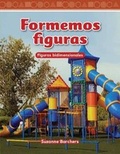 Cover: Formemos Figuras (Shaping Up) - Teacher Created Materials, Inc