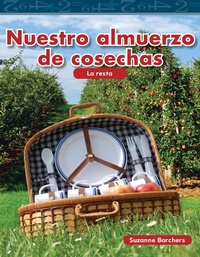 Abbildung von: Nuestro almuerzo de cosechas - Teacher Created Materials, Inc