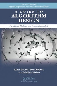 Enlarge image Cover: A Guide to Algorithm Design - CRC Press