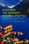 Cover: Coaching the Serenity Prayer Lifestyle - Xlibris