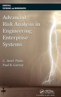 Cover: Advanced Risk Analysis in Engineering Enterprise Systems - CRC Press