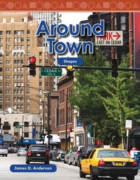 Enlarge image Cover: Around Town - Teacher Created Materials, Inc