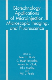 Abbildung von: Biotechnology Applications of Microinjection, Microscopic Imaging, and Fluorescence - Springer