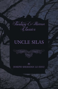 Abbildung von: Uncle Silas - Read Books