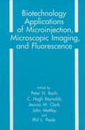 Cover: Biotechnology Applications of Microinjection, Microscopic Imaging, and Fluorescence - Springer