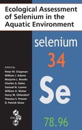 Cover: Ecological Assessment of Selenium in the Aquatic Environment - CRC Press