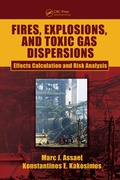Cover: Fires, Explosions, and Toxic Gas Dispersions - CRC Press