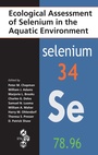 Cover: Ecological Assessment of Selenium in the Aquatic Environment - CRC Press