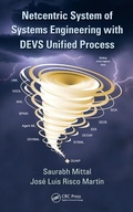 Cover: Netcentric System of Systems Engineering with DEVS Unified Process - CRC Press