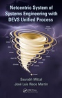 Cover: Netcentric System of Systems Engineering with DEVS Unified Process - CRC Press