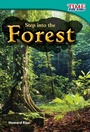 Cover: Step into the Forest - Teacher Created Materials, Inc