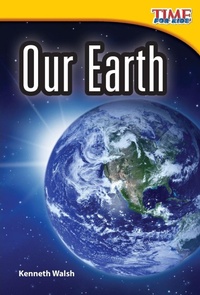 Enlarge image Cover: Our Earth - Teacher Created Materials, Inc