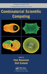 Enlarge image Cover: Combinatorial Scientific Computing - Chapman & Hall/CRC