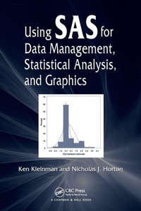 Enlarge image Cover: Using SAS for Data Management, Statistical Analysis, and Graphics - CRC Press