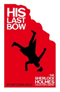Abbildung von: His Last Bow (Sherlock Holmes Series) - Read Books