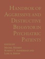 Cover: Handbook of Aggressive and Destructive Behavior in Psychiatric Patients - Springer