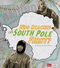 Cover: Who Reached the South Pole First? - Capstone Press
