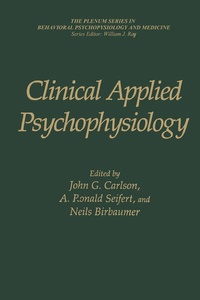 Enlarge image Cover: Clinical Applied Psychophysiology - Plenum Publishing Co.,N.Y.