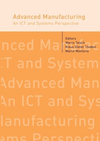 Enlarge image Cover: Advanced Manufacturing. An ICT and Systems Perspective - CRC Press
