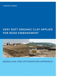 Abbildung von: Very Soft Organic Clay Applied for Road Embankment - CRC Press