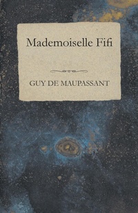 Abbildung von: Mademoiselle Fifi - Read Books